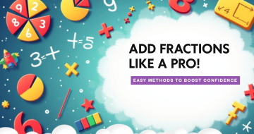 Add Fractions Like a Pro!